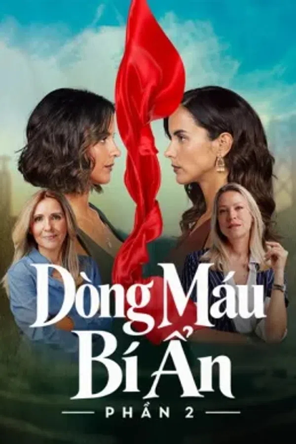 Poster phim Dòng Máu Bí Ẩn (Phần 2) trên KhoPhim