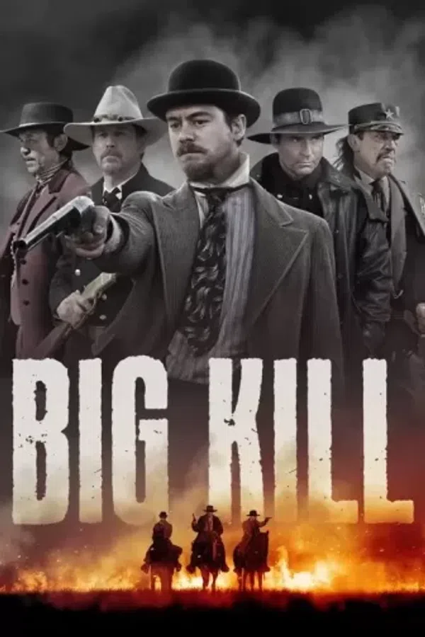 Thị Trấn Big Kill - KhoPhim